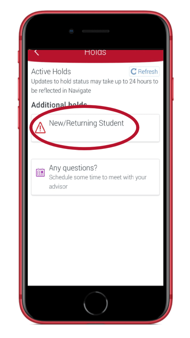 Mobile Holds page, circling "New/Returning Student" with alert next to it.